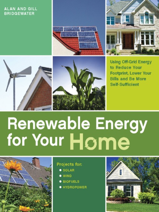 Title details for Renewable Energy for Your Home by Alan Bridgewater - Available